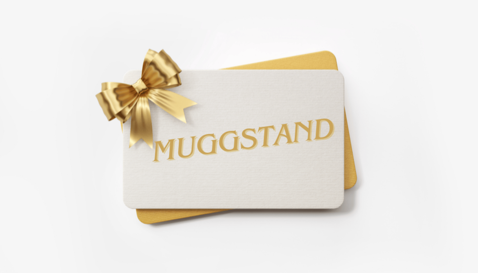 Muggstand Gift Card - Muggstand